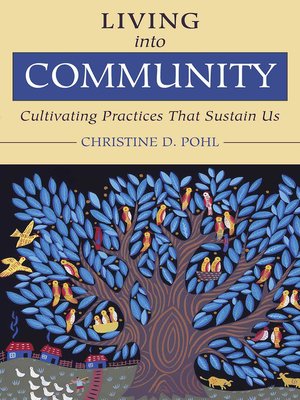 cover image of Living into Community